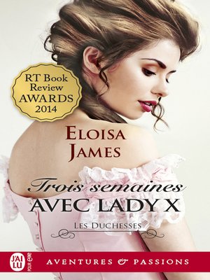 cover image of Les duchesses (Tome 7)--Trois semaines avec Lady X